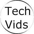 Tech Vids